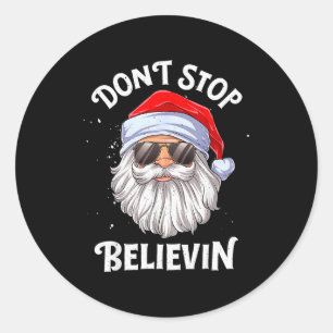 Glaub nicht an Santa Lustiges Weihnachten Jungen K Runder Aufkleber