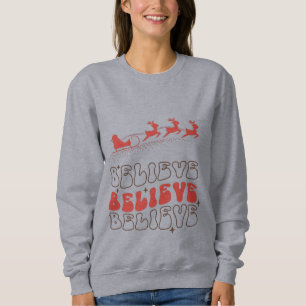 Glaub Weihnachtsmann Weihnachten Holzkastenleuchte Sweatshirt