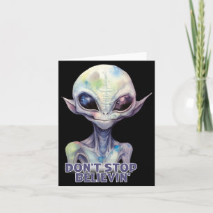 Glaub weiter an Aliens Karte