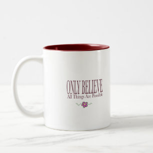 Glaube allein, alles ist möglich zweifarbige tasse
