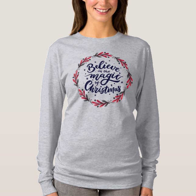Glaube an den Weihnachtsgeist Feierlicher T - Shir T-Shirt (Vorderseite)