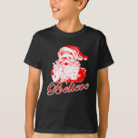 Glaube an den Weihnachtsmann T-Shirt<br><div class="desc">Glaube an den Weihnachtsmann</div>