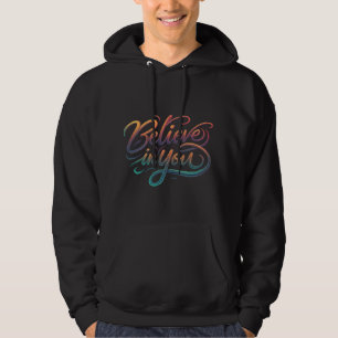 Glaube an dich hoodie