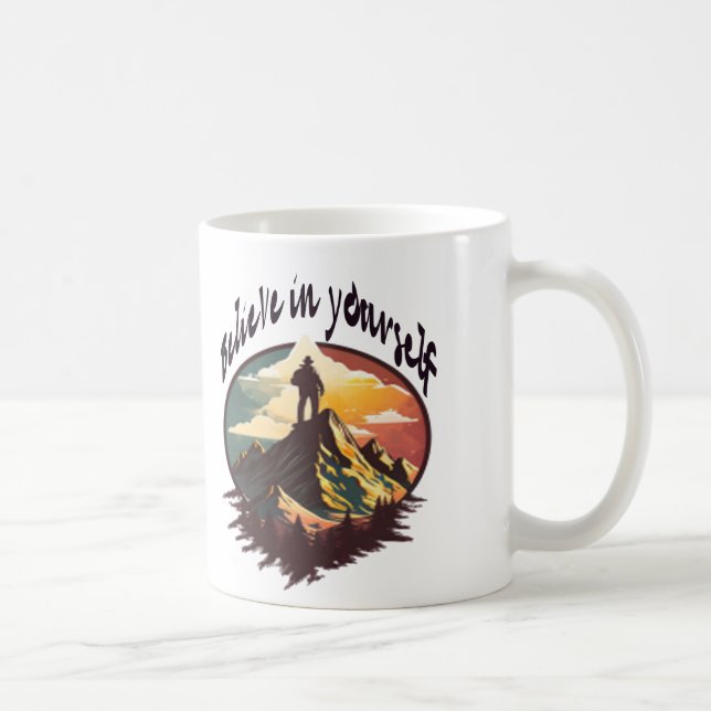 Glaube an dich selbst – Adventure Mountain Tasse (Rechts)
