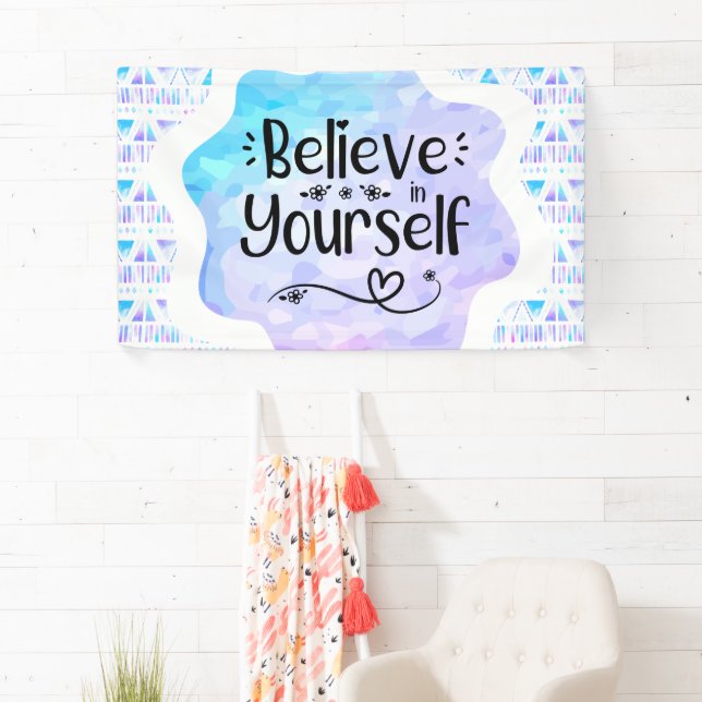 Glaube an dich selbst banner (Insitu)