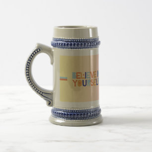 Glaube an dich selbst Bierkrug Motivierend Bierglas