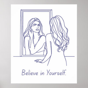 Glaube an dich selbst - Empowerment Poster