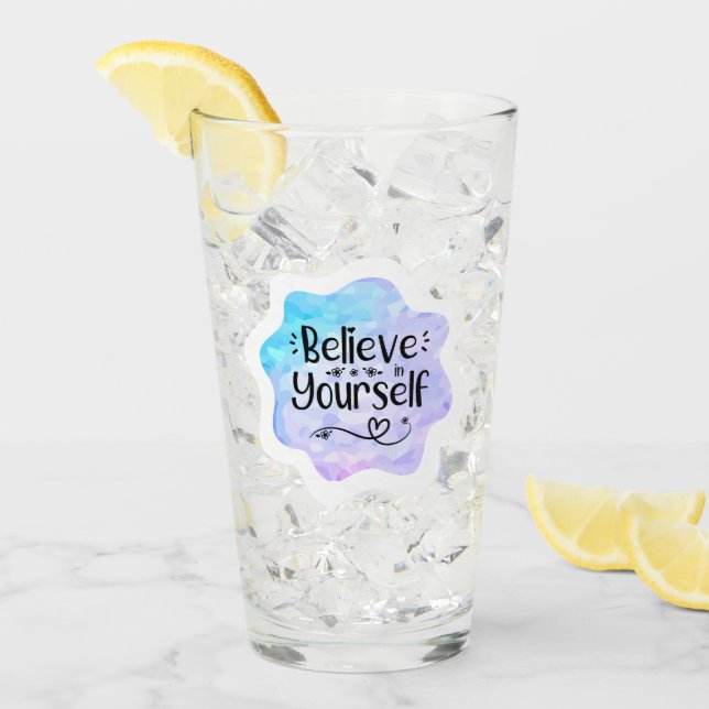 Glaube an dich selbst glas (Vorderseite Ice)