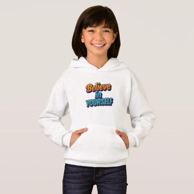 Glaube an dich selbst hoodie (Vorne ganz)