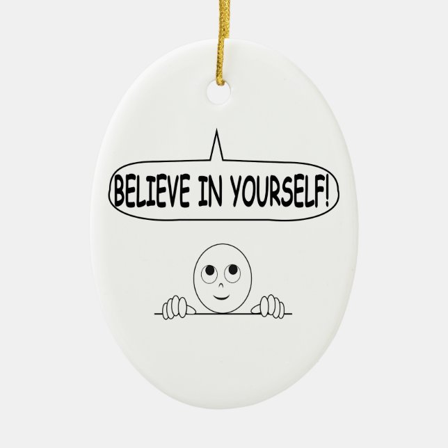 Glaube an dich selbst keramikornament (Vorne)
