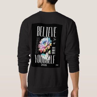 Glaube an dich selbst Logo oben auf dem T-Shirt-Lo Sweatshirt