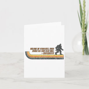 Glaube an dich selbst lustiger Sasquatch Bigfoot  Karte