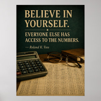 Glaube an dich selbst Lustiges Motivationsposter | Poster