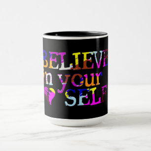 Glaube an dich selbst personalisierte Tasse