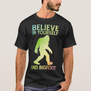 Glaube an dich selbst und an die Redewendungen von T-Shirt