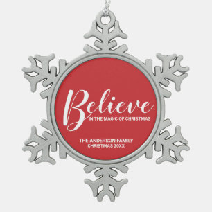"Glaube an die Magie der Weihnachten" Feierliche R Schneeflocken Zinn-Ornament