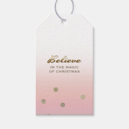 Glaube an die Magie der Weihnachten. Rosa Gold Geschenkanhänger
