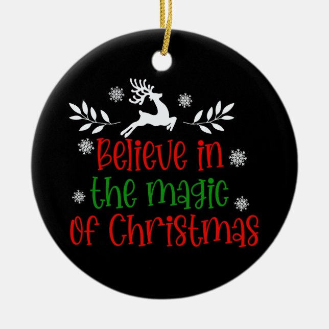 Glaube an die Magie des Weihnachtsbauers Keramik Ornament (Vorne)