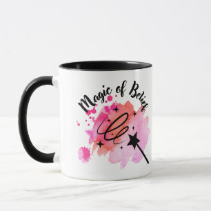 Glaube an die Magie Tasse