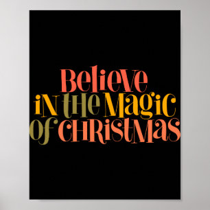 Glaube an die Magie von Weihnachten Retro Style T- Poster