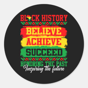 Glaube an Erfolg Black History Month Black Runder Aufkleber