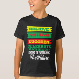 Glaube an Erfolg feiern schwarze Geschichte Mo T-Shirt