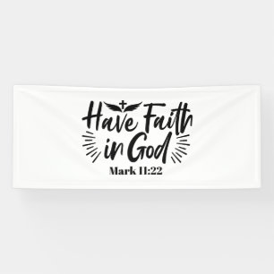 Glaube an Gott Mark 11:22 Inspiration Zitat Banner