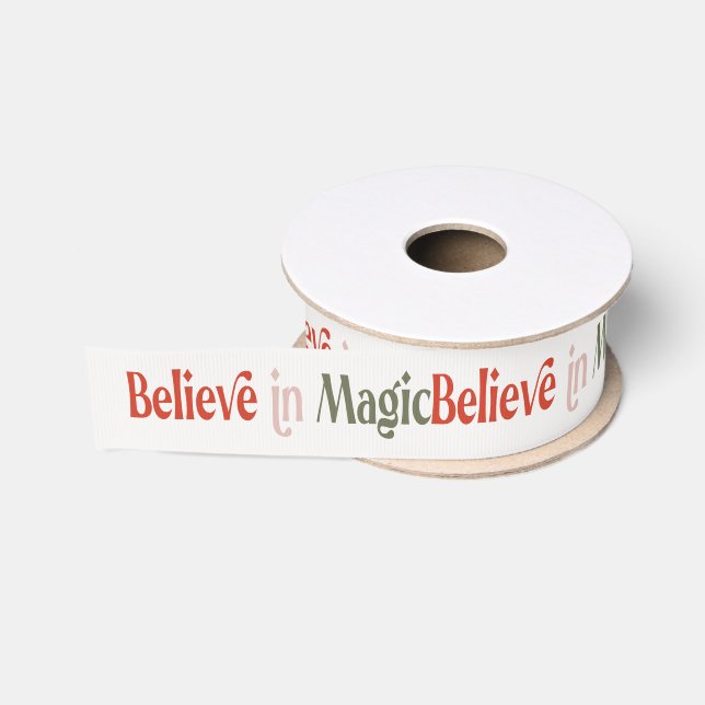 Glaube an Magie, Feierliche Typografie Ripsband (Spule)
