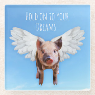 Glaube an Träume Funny Schweine könnten fliegen Glasuntersetzer