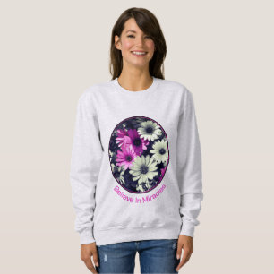 Glaube an Wunder, inspirierend Sweatshirt