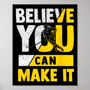 Glaube, du kannst deine Hockey-Ziele erreichen Mot Poster