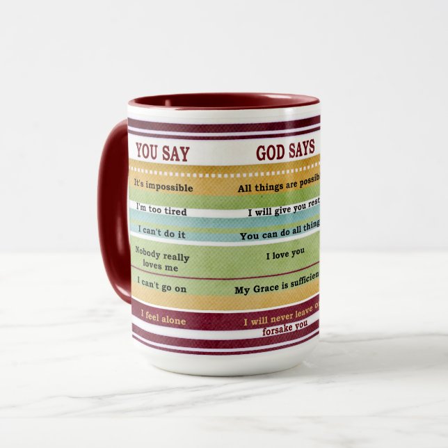 Glaube, DU SAGST GOD SAYS Inspirational Bible Vers Tasse (Vorderseite Links)