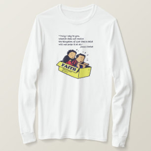 Glaube - empfängt das Königreich wie ein kleines K T-Shirt