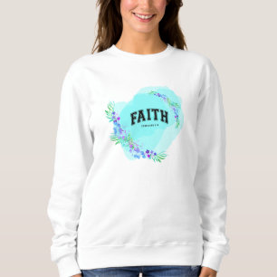 Glaube, Epheser 2:8 Sweatshirt