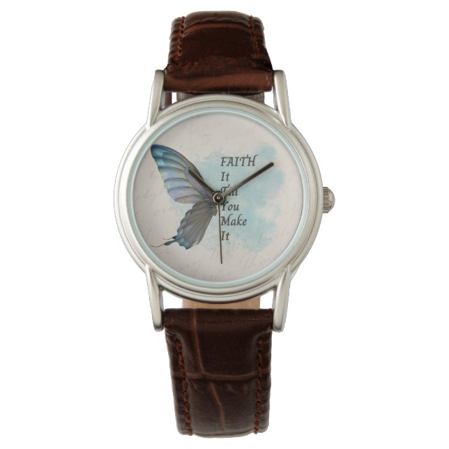 Glaube es, bis du es mit Schmetterling schaffst Armbanduhr (Vorderseite)