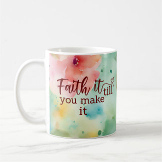 Glaube es, bis du es zu einer blühenden Aquarell-T Kaffeetasse