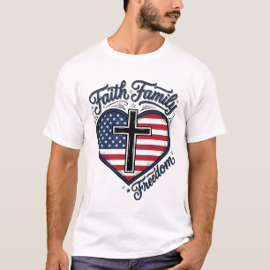 Glaube Familie Freiheit Patriotisches Kreuz Herz S T-Shirt