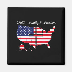 Glaube Familie Freiheit USA-Flagge 4. Juli  Magnet