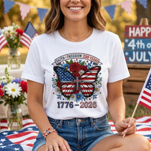 Glaube Freiheit 250 Jahre Patriotischer Schmetterl T-Shirt