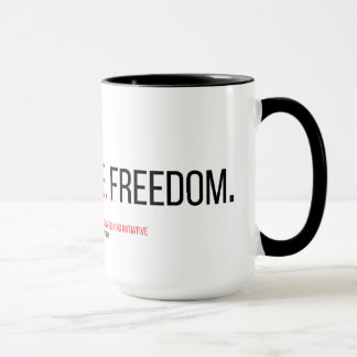 Glaube. Gerechtigkeit. Freiheit. 15 Unze. Tasse