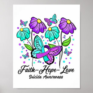 Glaube Hoffnung Liebe Blume Schmetterling Suizidbe Poster