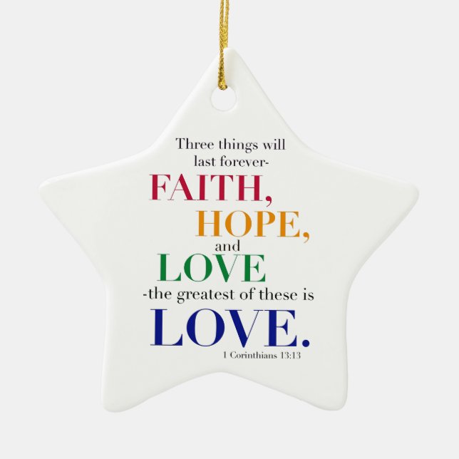 Glaube, Hoffnung, Liebe, das bestste von diesen Keramik Ornament (Vorne)