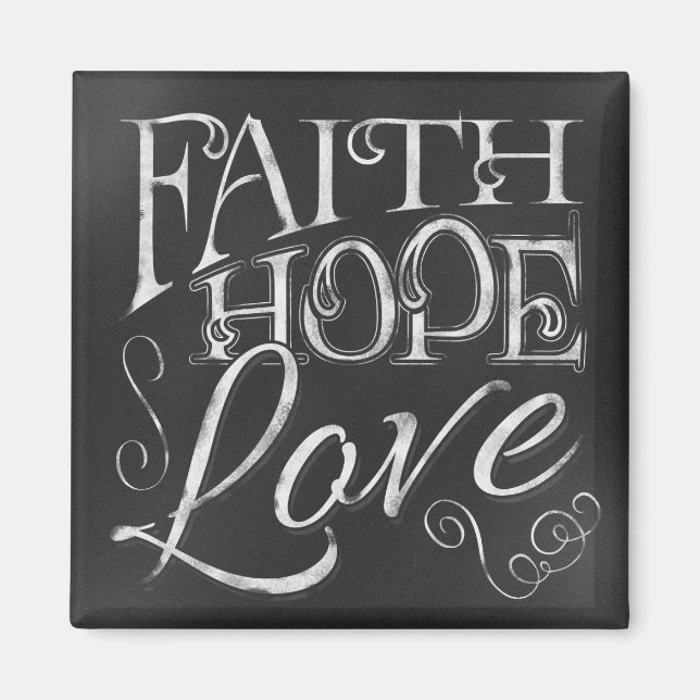Glaube, Hoffnung, Liebe, Halbpension Square Magnet (Vorne)