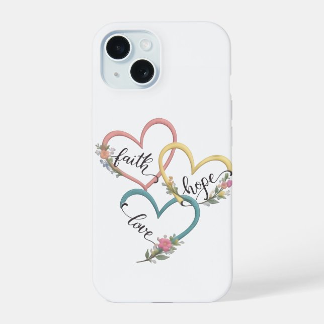 Glaube Hoffnung Liebe iPhone-Hüllen-Design iPhone 15 Hülle (Rückseite)
