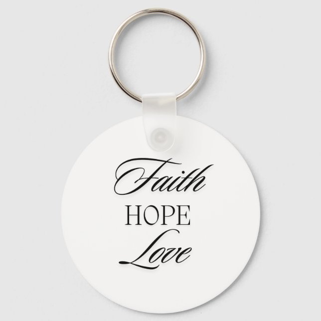 Glaube, Hoffnung Liebe Minimalistisches Design Schlüsselanhänger (Vorderseite)
