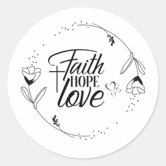 Glaube, Hoffnung Liebe mit Kreuz, Herz, Blume Runder Aufkleber