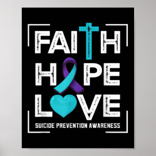 Glaube Hoffnung Liebe Suizidpräventionsbewusstsein Poster