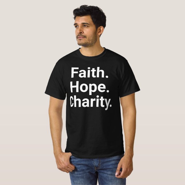 Glaube Hoffnung Nächstenliebe – Christlicher Minim T-Shirt (Vorne ganz)
