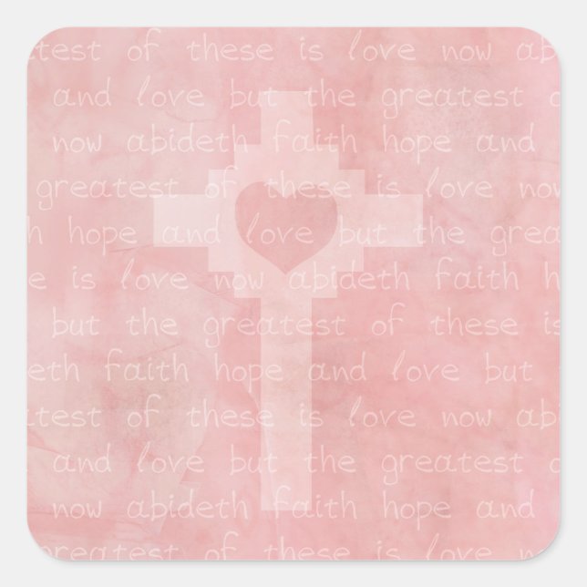 Glaube Hoffnung und Liebe Rosa Christlich Quadratischer Aufkleber (Vorderseite)