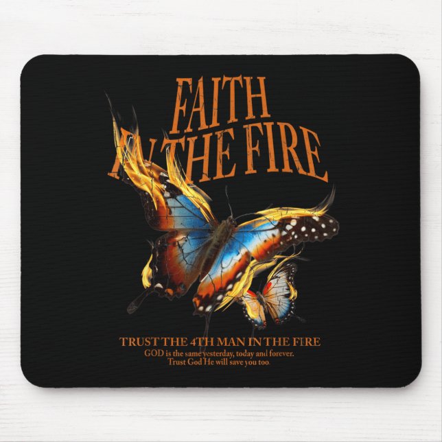 Glaube im Feuer Mousepad (Vorne)